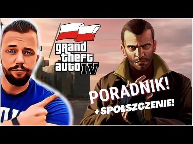 Sposób na darmowe spolszczenie GTA IV w 2023 roku